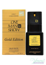 Jacques Bogart One Man Show Gold Edition EDT 100ml for Men Without Package Men's Fragrance without package