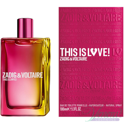 Zadig & Voltaire This is Love! for Her EDP 100ml for Women Women's Fragrance