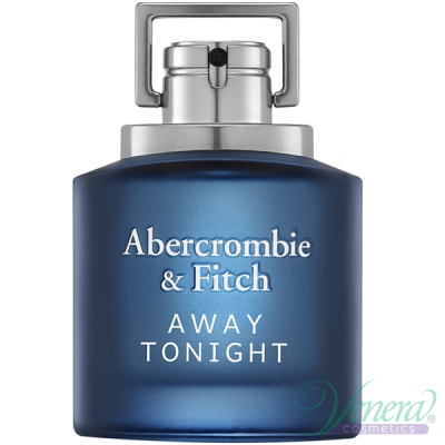 Abercrombie & Fitch Away Tonight EDT 100ml for Men Without Package Men's Fragrances without package