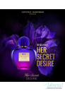 Antonio Banderas Her Secret Desire EDT 80ml for Women Without Package Women's Fragrances without package