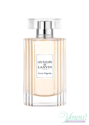Lanvin Les Fleurs de Lanvin Sunny Magnolia EDT 90ml for Women Without Package Women's Fragrances without package