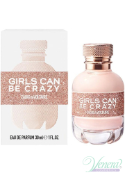 Zadig & Voltaire Girls Can Be Crazy EDP 30m...