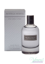 Bottega Veneta Pour Homme Extreme EDT 90ml for Men Without Package Men's Fragrances without package