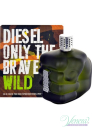Diesel Only The Brave Wild EDT 75ml for Men Without Package Men's