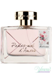 John Galliano Parlez-Moi D'Amour EDT 80ml for Women Without Package Women's Fragrances without package